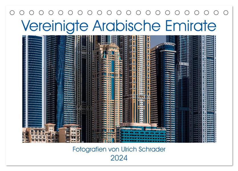 Vereinigte Arabische Emirate 2024 (Tischkalender 2024 DIN A5 quer) CALVENDO Monatskalender