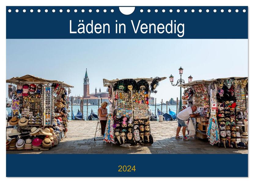 Läden in Venedig (Wandkalender 2024 DIN A4 quer) CALVENDO Monatskalender