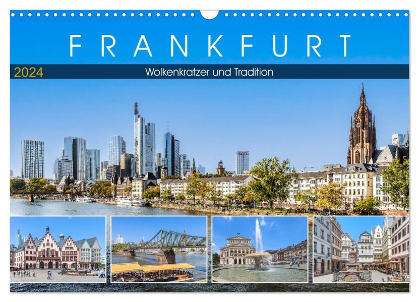 Frankfurt - Wolkenkratzer und Tradition (Wandkalender 2024 DIN A3 quer) CALVENDO Monatskalender