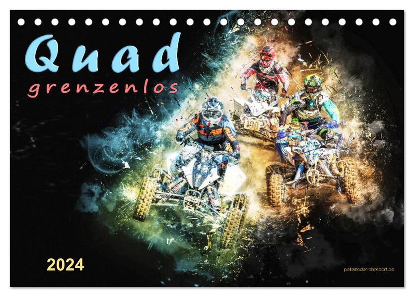 Quad grenzenlos (Tischkalender 2024 DIN A5 quer) CALVENDO Monatskalender