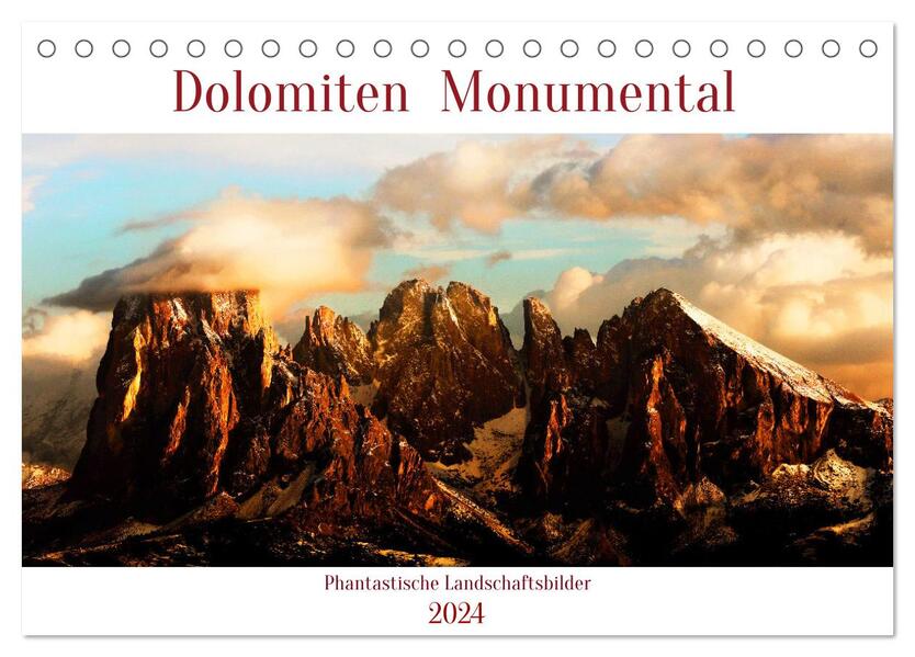 Dolomiten Monumental (Tischkalender 2024 DIN A5 quer) CALVENDO Monatskalender