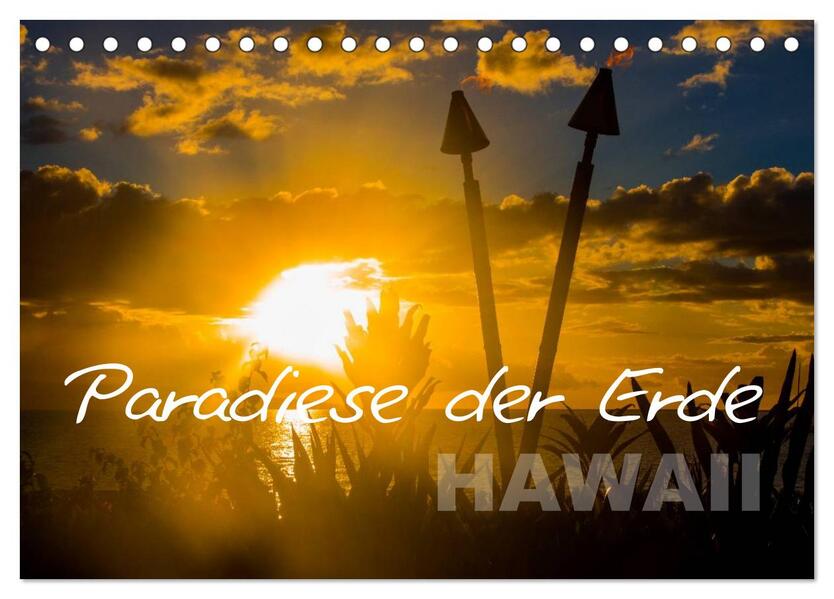 Paradiese der Erde - HAWAII (Tischkalender 2024 DIN A5 quer) CALVENDO Monatskalender