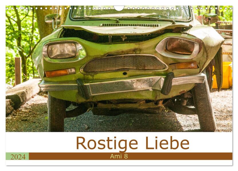 Rostige Liebe - Ami 8 (Wandkalender 2024 DIN A3 quer) CALVENDO Monatskalender
