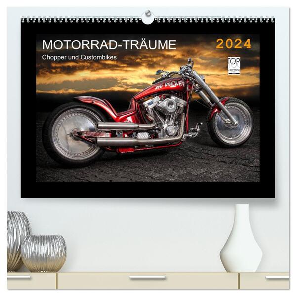 Motorrad-Träume Chopper und Custombikes (hochwertiger Premium Wandkalender 2024 DIN A2 quer) Kunstdruck in Hochglanz