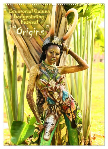 Equatorial Guinea Bodypainting Festival Origins (Wandkalender 2024 DIN A2 hoch) CALVENDO Monatskalender