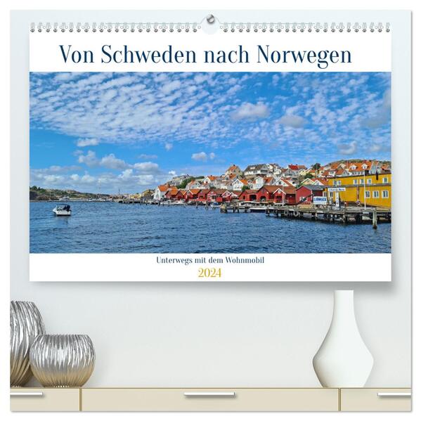 Von Schweden nach Norwegen mit dem Wohnmobil unterwegs (hochwertiger Premium Wandkalender 2024 DIN A2 quer) Kunstdruck in Hochglanz