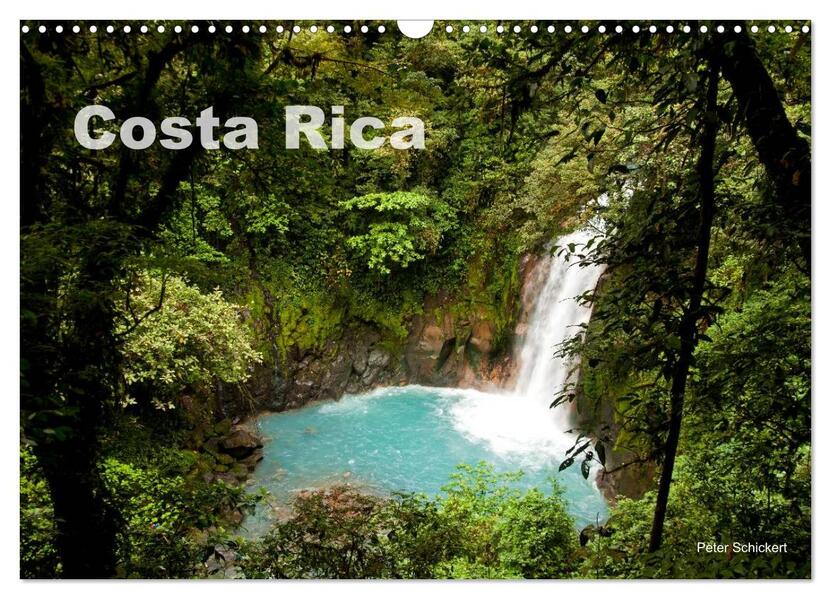 Costa Rica (Wandkalender 2024 DIN A3 quer) CALVENDO Monatskalender