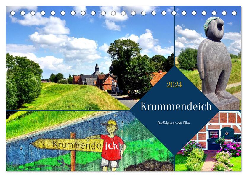 Krummendeich - Dorfidylle an der Elbe (Tischkalender 2024 DIN A5 quer) CALVENDO Monatskalender