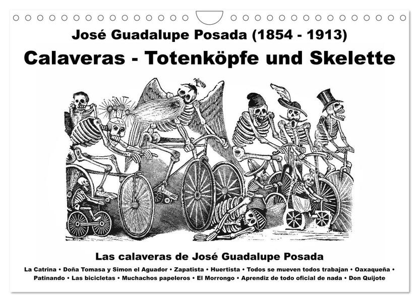 Calaveras - Totenköpfe und Skelette (Wandkalender 2024 DIN A4 quer) CALVENDO Monatskalender