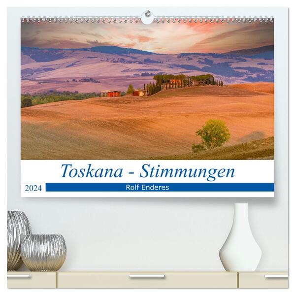 Toskana - Stimmungen (hochwertiger Premium Wandkalender 2024 DIN A2 quer) Kunstdruck in Hochglanz