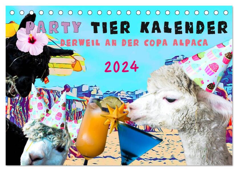 Party Tier Kalender (Tischkalender 2024 DIN A5 quer) CALVENDO Monatskalender