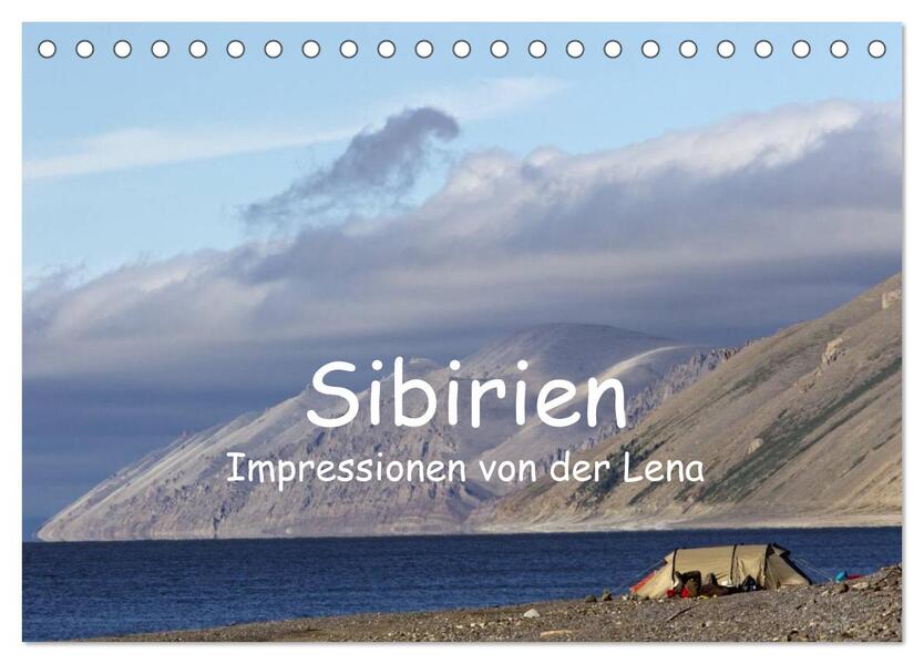 Sibirien- Impressionen von der Lena (Tischkalender 2024 DIN A5 quer) CALVENDO Monatskalender
