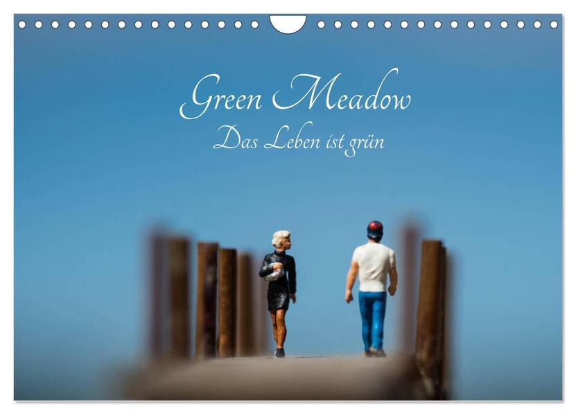 Green Meadow - Das Leben ist grün (Wandkalender 2024 DIN A4 quer) CALVENDO Monatskalender