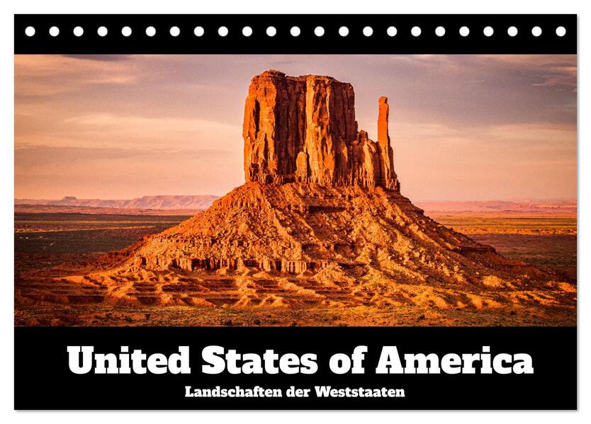 USA: Landschaften der Weststaaten (Tischkalender 2024 DIN A5 quer) CALVENDO Monatskalender