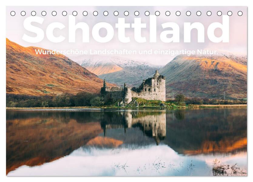 Schottland - Wunderschöne Landschaften und einzigartige Natur. (Tischkalender 2024 DIN A5 quer) CALVENDO Monatskalender