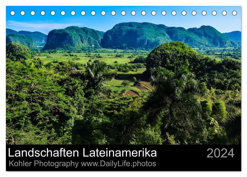 Landschaften Lateinamerika (Tischkalender 2024 DIN A5 quer) CALVENDO Monatskalender