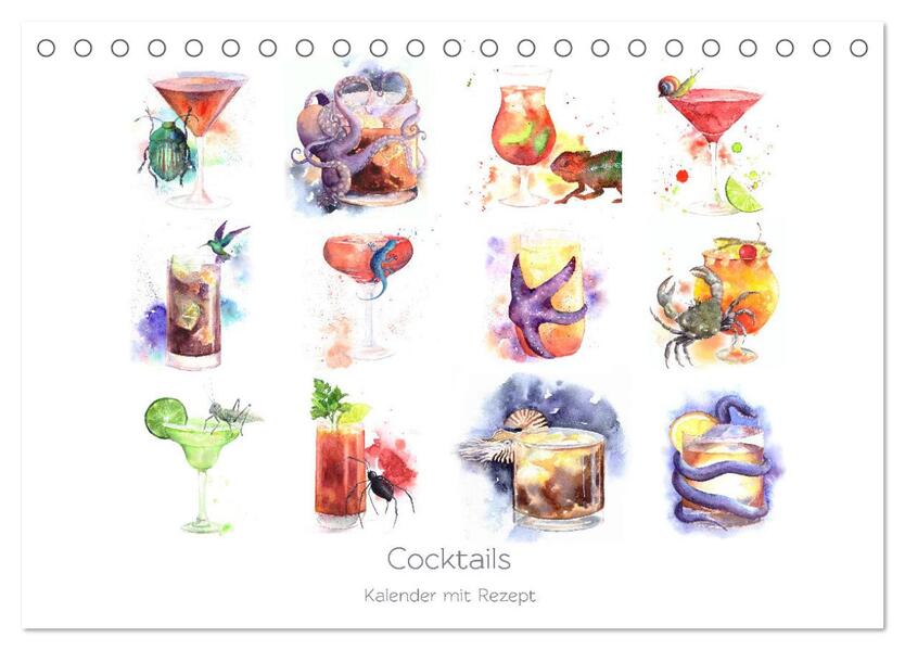 Cocktails Kalender mit Rezept (Tischkalender 2024 DIN A5 quer) CALVENDO Monatskalender