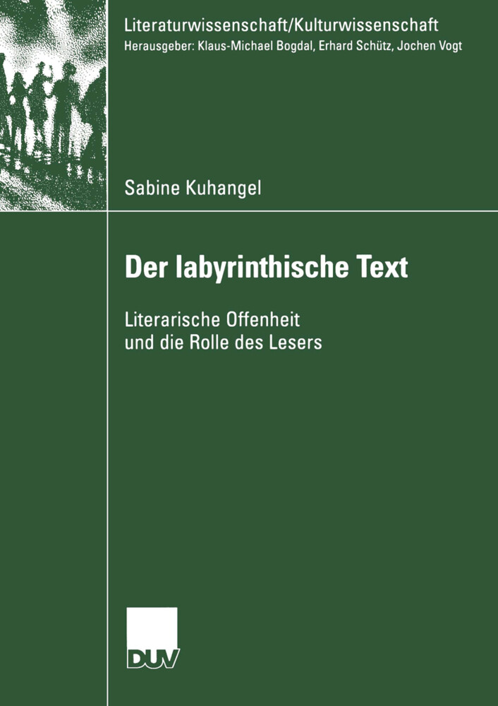 Der Iabyrinthische Text - Sabine Kuhangel
