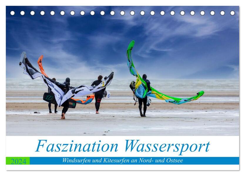 Faszination Wassersport - Windsurfen und Kitesurfen an Nord- und Ostsee (Tischkalender 2024 DIN A5 quer) CALVENDO Monatskalender