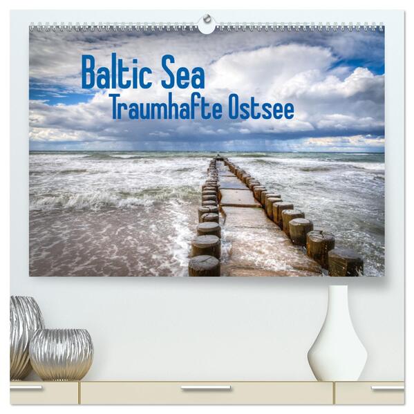 Baltic Sea - Traumhafte Ostsee (hochwertiger Premium Wandkalender 2024 DIN A2 quer) Kunstdruck in Hochglanz