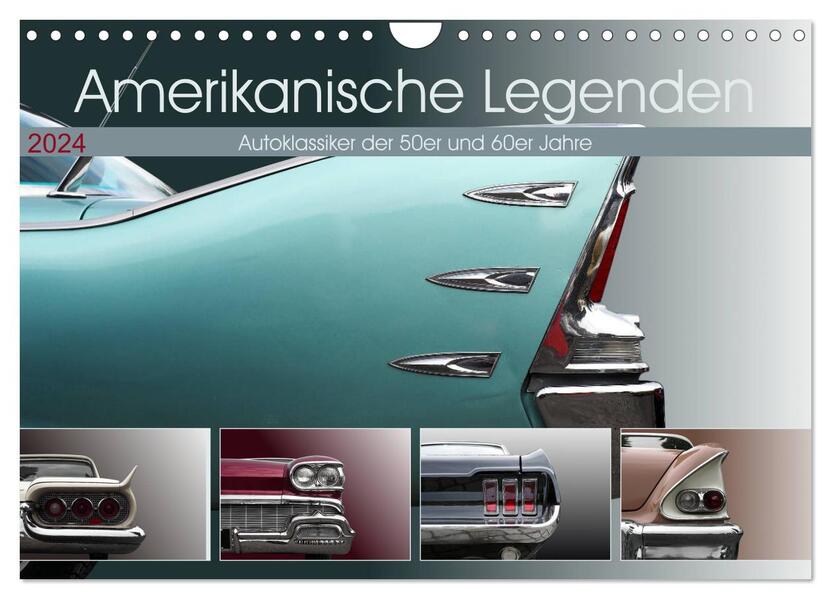 Amerikanische Legenden - Autoklassiker der 50er und 60er Jahre (Wandkalender 2024 DIN A4 quer) CALVENDO Monatskalender