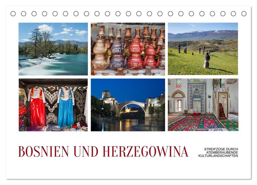 Bosnien und Herzegowina - Streifzüge durch atemberaubende Kulturlandschaften (Tischkalender 2024 DIN A5 quer) CALVENDO Monatskalender