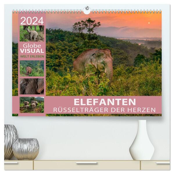 ELEFANTEN - Rüsselträger der Herzen (hochwertiger Premium Wandkalender 2024 DIN A2 quer) Kunstdruck in Hochglanz