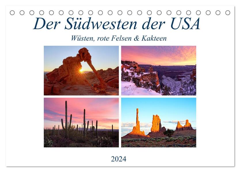Der Südwesten der USA: Wüsten rote Felsen & Canyons (Tischkalender 2024 DIN A5 quer) CALVENDO Monatskalender