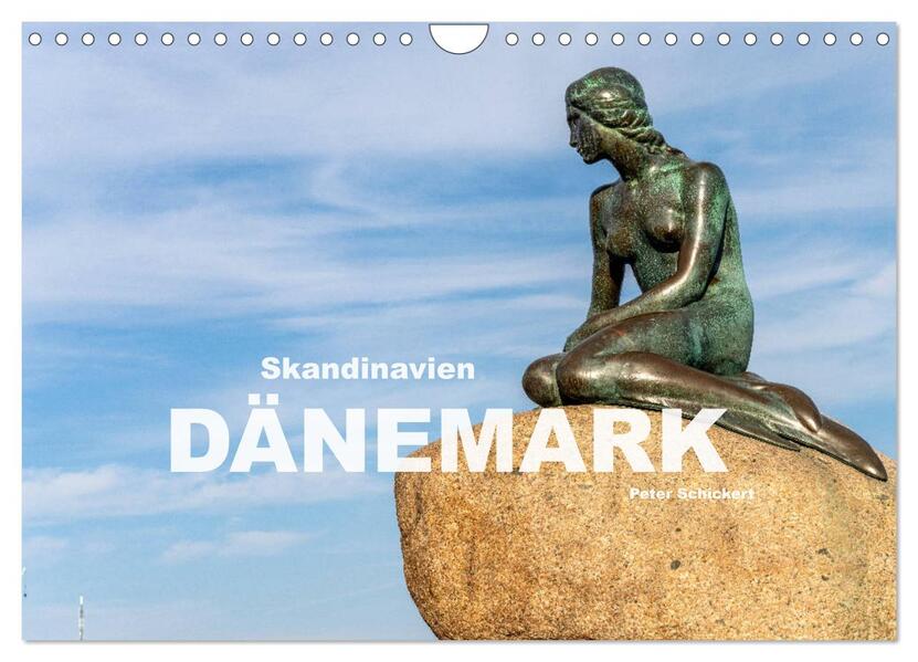 Skandinavien - Dänemark (Wandkalender 2024 DIN A4 quer) CALVENDO Monatskalender
