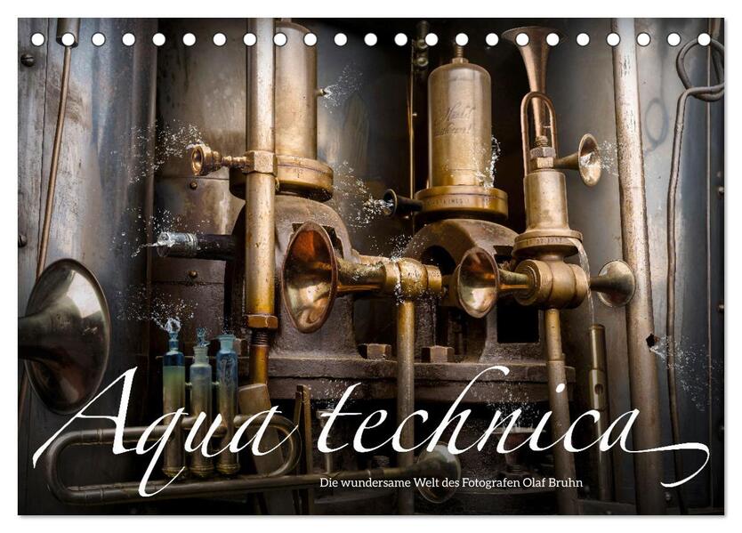 Aqua technica - Die wundersame Welt des Fotografen Olaf Bruhn (Tischkalender 2024 DIN A5 quer) CALVENDO Monatskalender