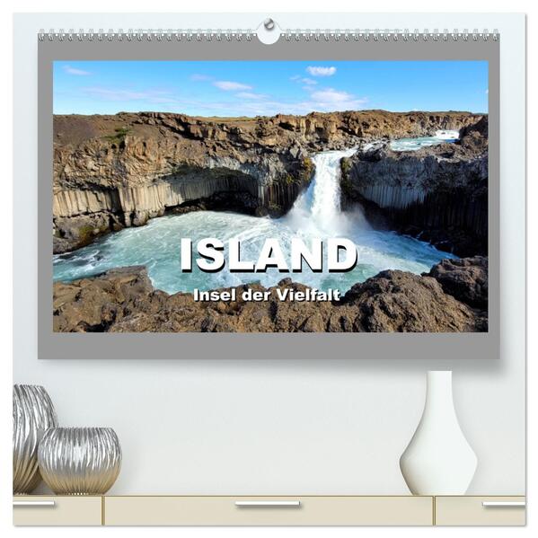 Island Insel der Vielfalt (hochwertiger Premium Wandkalender 2024 DIN A2 quer) Kunstdruck in Hochglanz