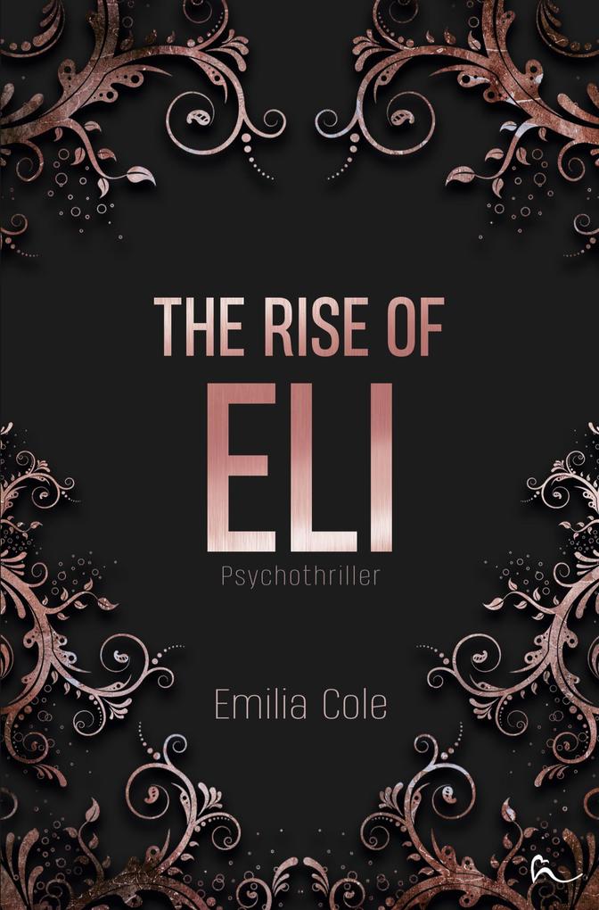 The Rise Of Eli
