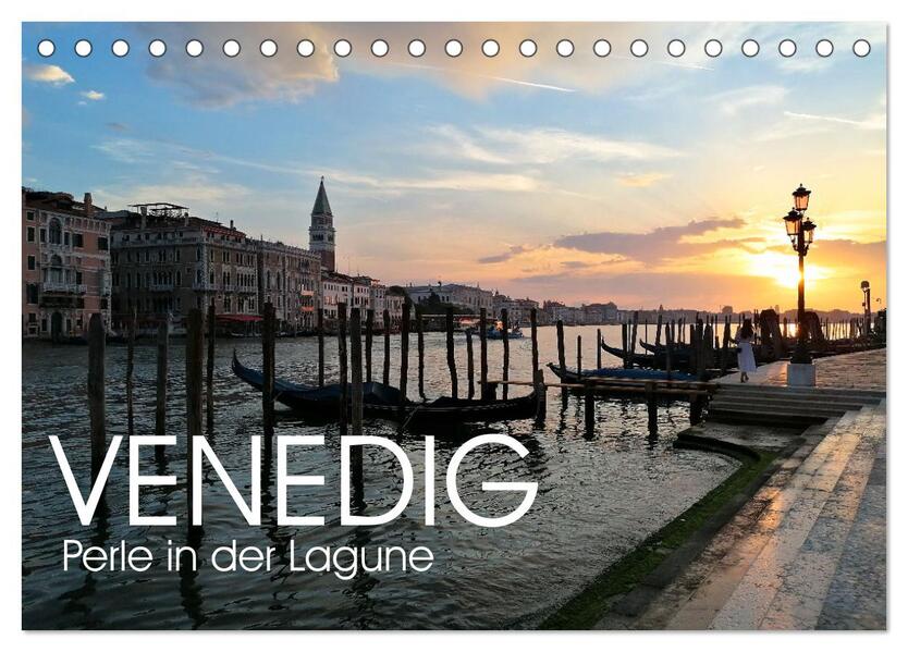 Venedig - Perle in der Lagune (Tischkalender 2024 DIN A5 quer) CALVENDO Monatskalender