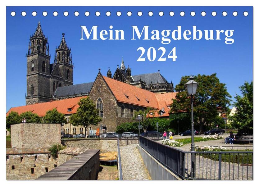 Mein Magdeburg 2024 (Tischkalender 2024 DIN A5 quer) CALVENDO Monatskalender