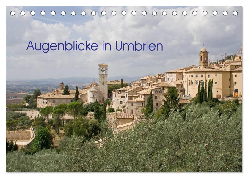 Augenblicke in Umbrien (Tischkalender 2024 DIN A5 quer) CALVENDO Monatskalender