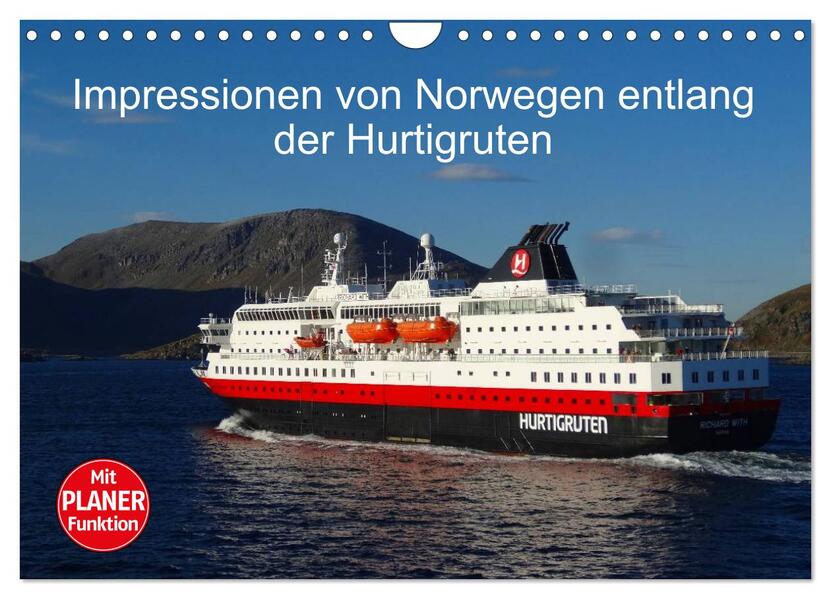 Impressionen von Norwegen entlang der Hurtigruten (Wandkalender 2024 DIN A4 quer) CALVENDO Monatskalender