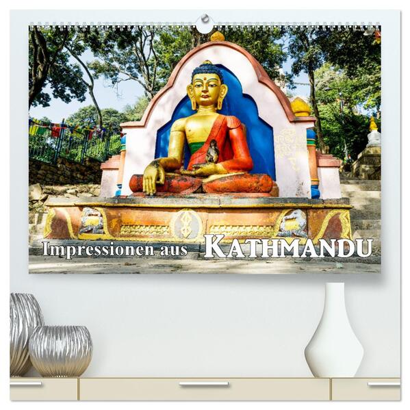 Impressionen aus Kathmandu (hochwertiger Premium Wandkalender 2024 DIN A2 quer) Kunstdruck in Hochglanz