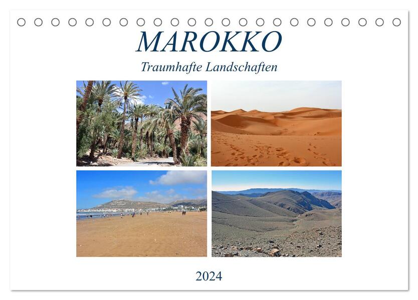 MAROKKO Traumhafte Landschaften (Tischkalender 2024 DIN A5 quer) CALVENDO Monatskalender