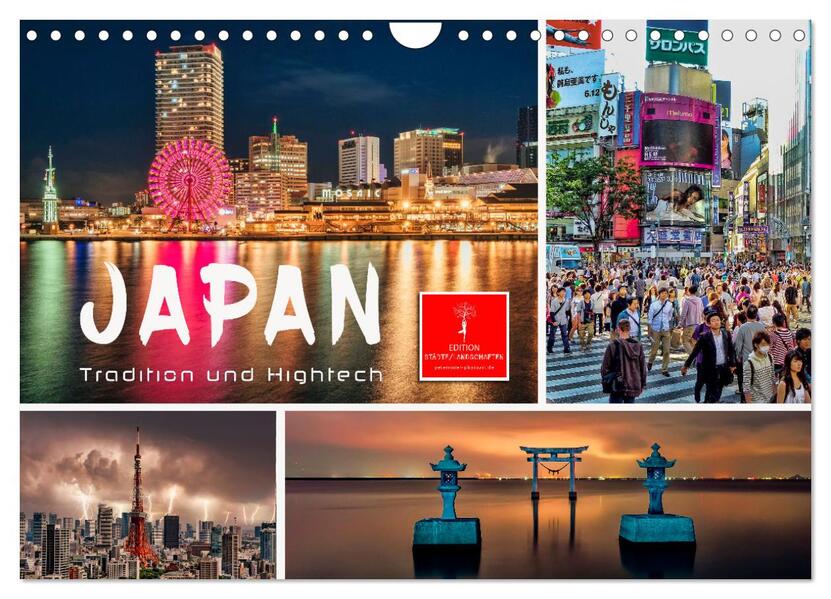 Japan - Tradition und Hightech (Wandkalender 2024 DIN A4 quer) CALVENDO Monatskalender