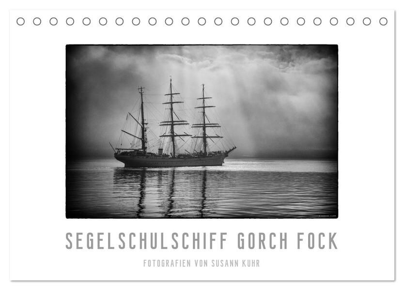 Gorch Fock - zeitlose Eindrücke (Tischkalender 2024 DIN A5 quer) CALVENDO Monatskalender