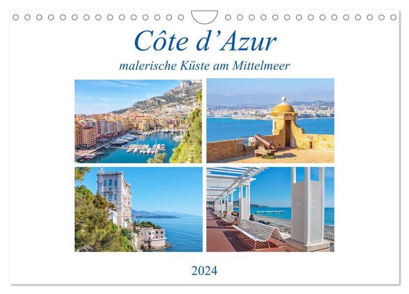 Côte dAzur - malerische Küste am Mittelmeer (Wandkalender 2024 DIN A4 quer) CALVENDO Monatskalender