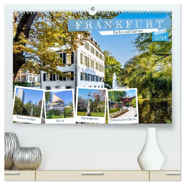 Frankfurt - Parks und Gärten (hochwertiger Premium Wandkalender 2024 DIN A2 quer) Kunstdruck in Hochglanz