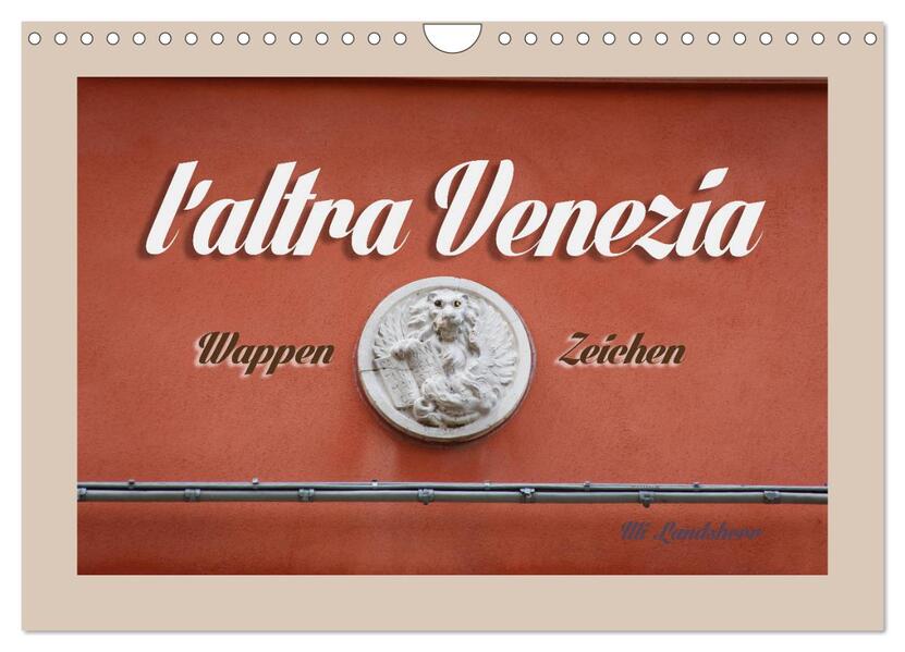 laltra Venezia Wappen Zeichen (Wandkalender 2024 DIN A4 quer) CALVENDO Monatskalender