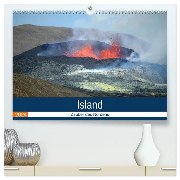 Island - Zauber des Nordens (hochwertiger Premium Wandkalender 2024 DIN A2 quer) Kunstdruck in Hochglanz