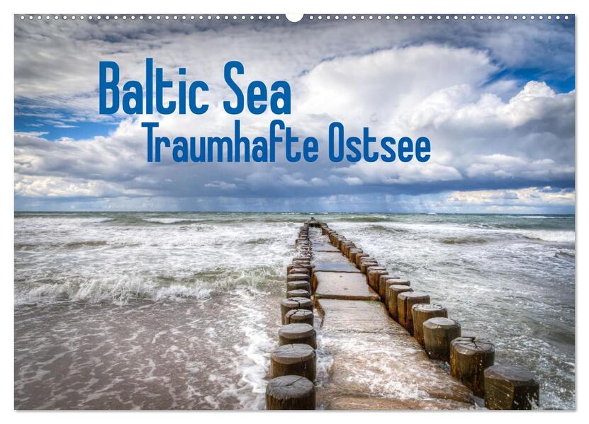 Baltic Sea - Traumhafte Ostsee (Wandkalender 2024 DIN A2 quer) CALVENDO Monatskalender