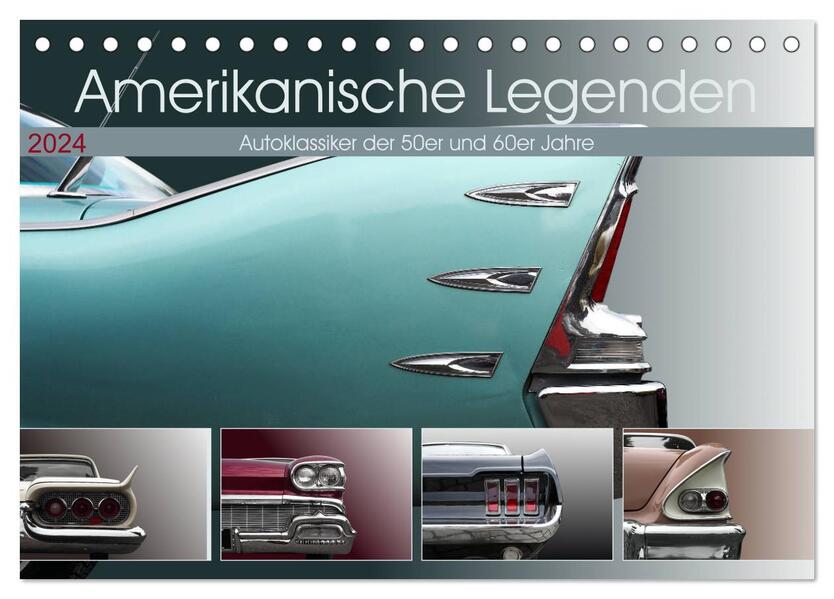 Amerikanische Legenden - Autoklassiker der 50er und 60er Jahre (Tischkalender 2024 DIN A5 quer) CALVENDO Monatskalender