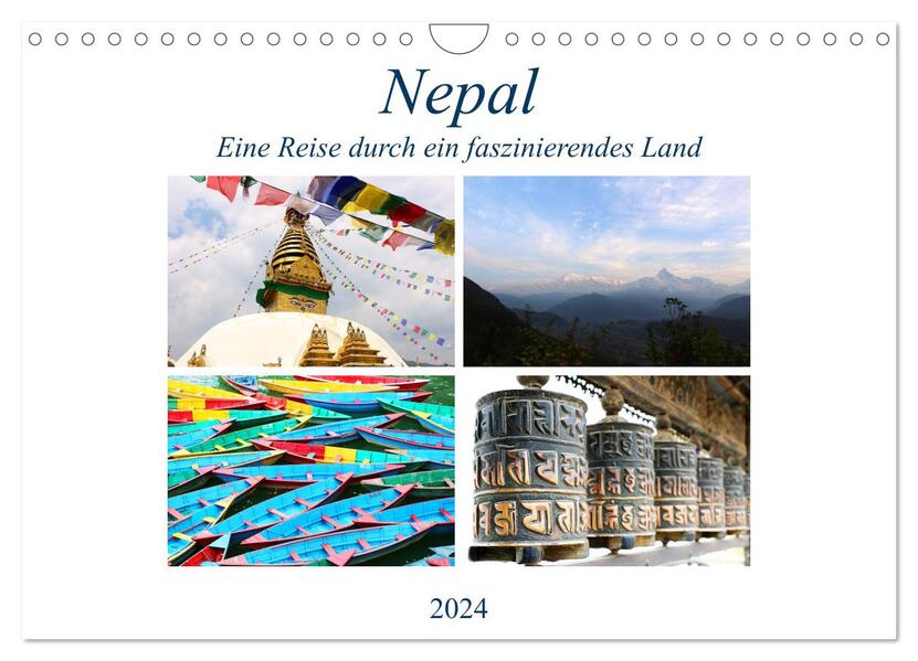Nepal Eine Reise durch ein faszinierendes Land (Wandkalender 2024 DIN A4 quer) CALVENDO Monatskalender