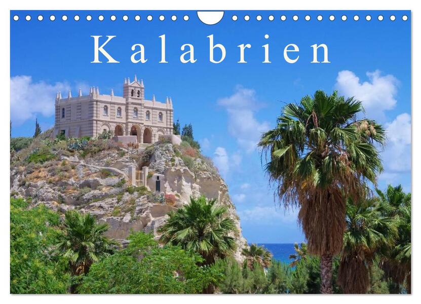 Kalabrien (Wandkalender 2024 DIN A4 quer) CALVENDO Monatskalender
