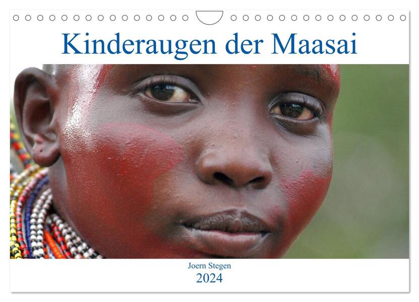 Kinderaugen der Maasai (Wandkalender 2024 DIN A4 quer) CALVENDO Monatskalender