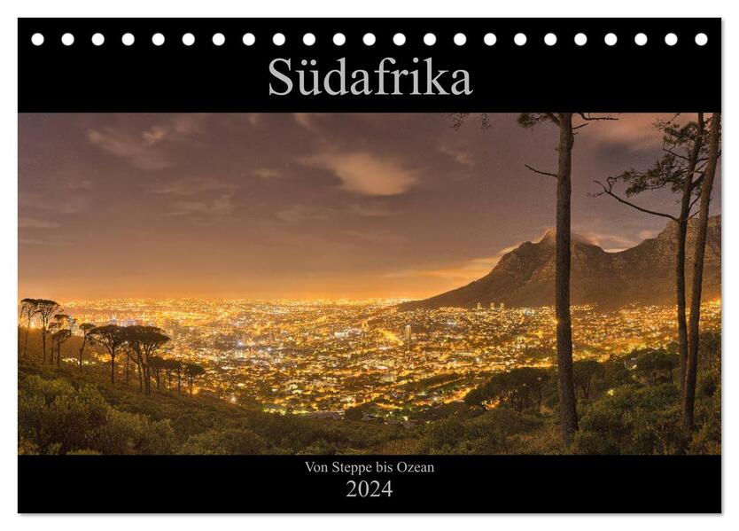 Südafrika - Von Steppe bis Ozean (Tischkalender 2024 DIN A5 quer) CALVENDO Monatskalender